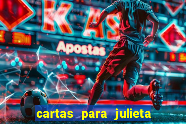 cartas para julieta download dublado hd